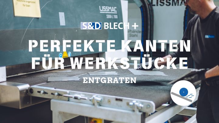 Entgraten: Perfekte Kanten für Ihre Werkstücke