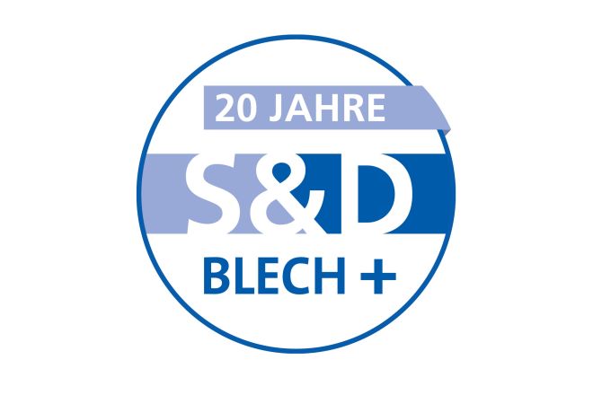 Firmenjubiläum: S&D Blechtechnologie GmbH feiert 20 jähriges!